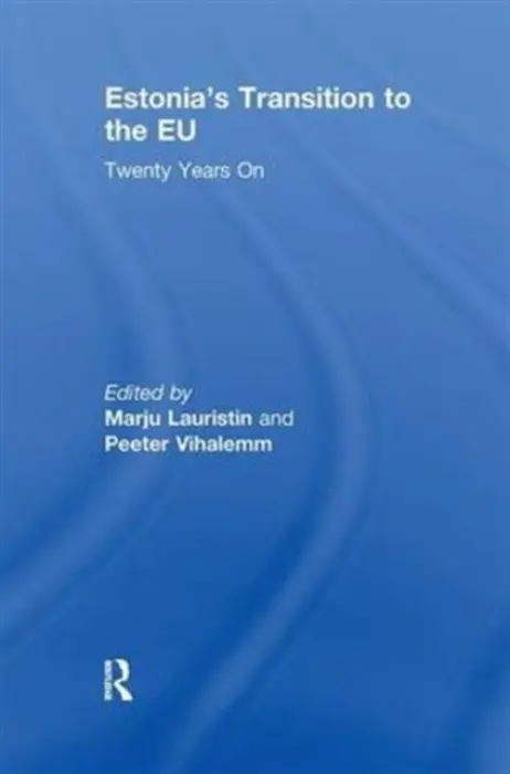 Estonia's Transition to the EU