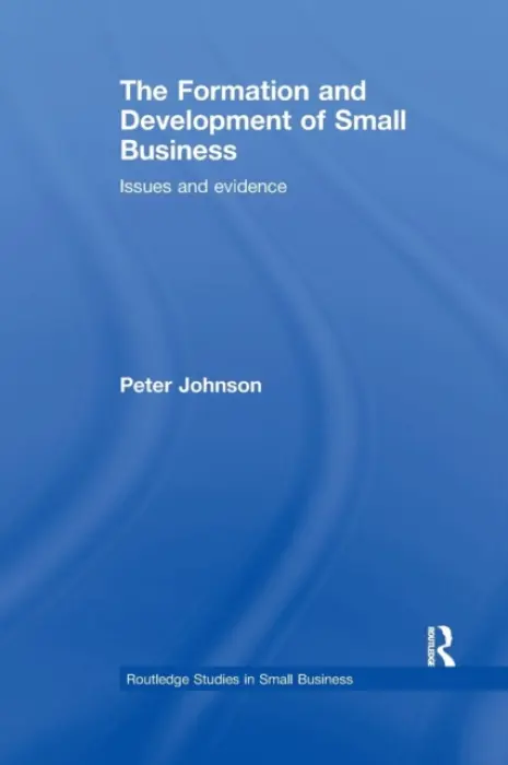 Formation and Development of Small Business - Johnson, Peter