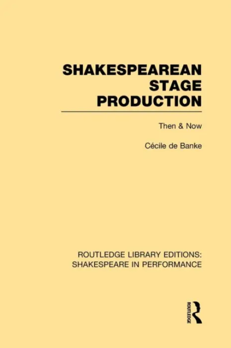 Shakespearean Stage Production - de Banke, Cecile