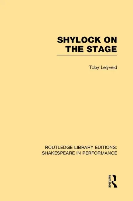 Shylock on the Stage - Lelyveld, Toby