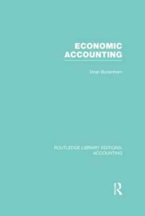 Economic Accounting (RLE Accounting) - Bodenhorn, Diran