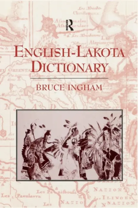 English-Lakota Dictionary - Ingham, Bruce