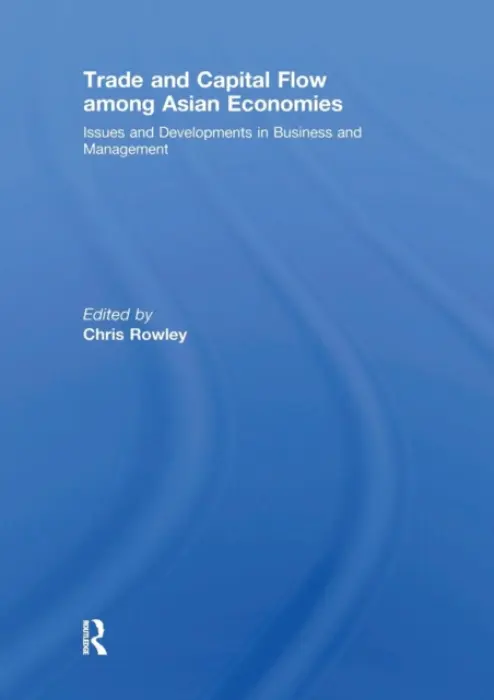 Trade and Capital Flow among Asian Economies