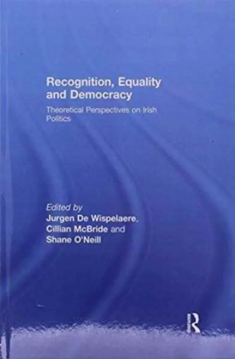 Recognition, Equality and Democracy