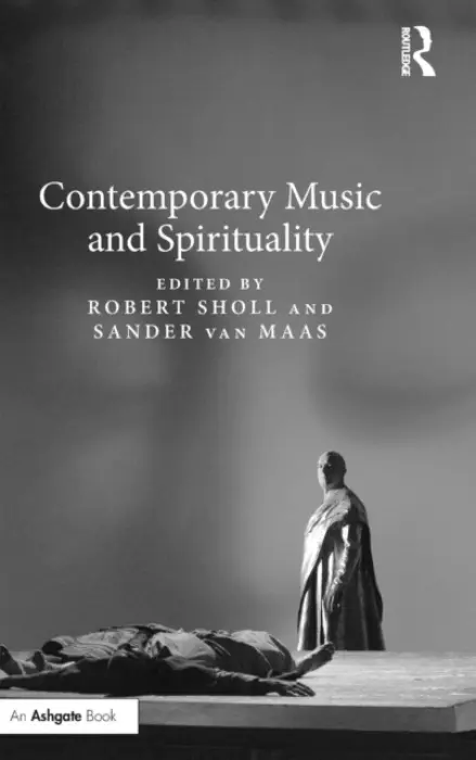 Contemporary Music and Spirituality
