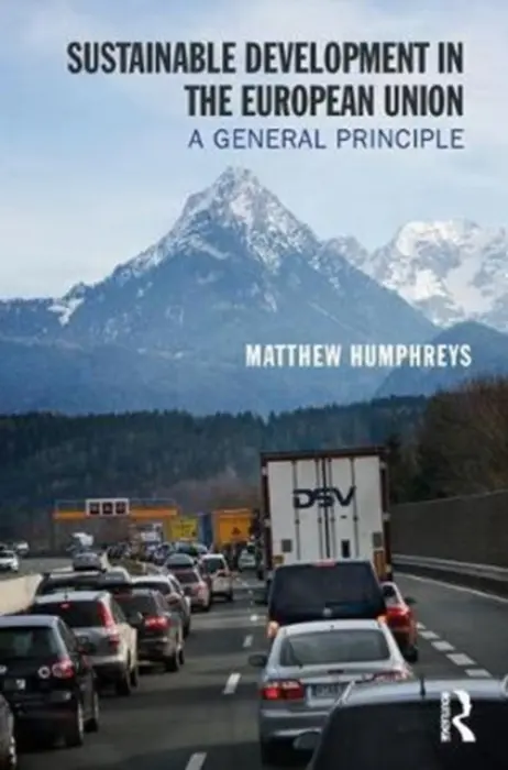 Sustainable Development in the European Union - Humphreys, Matthew
