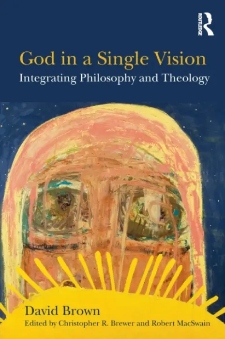 God in a Single Vision - Brown, David