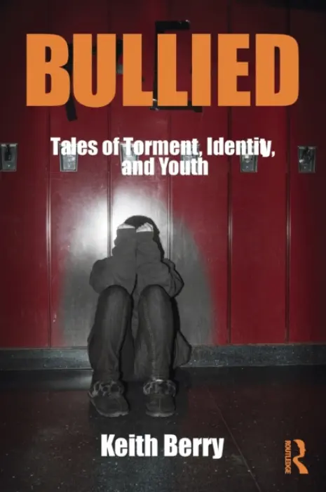 Bullied - Berry, Keith (University of South Florida, USA)