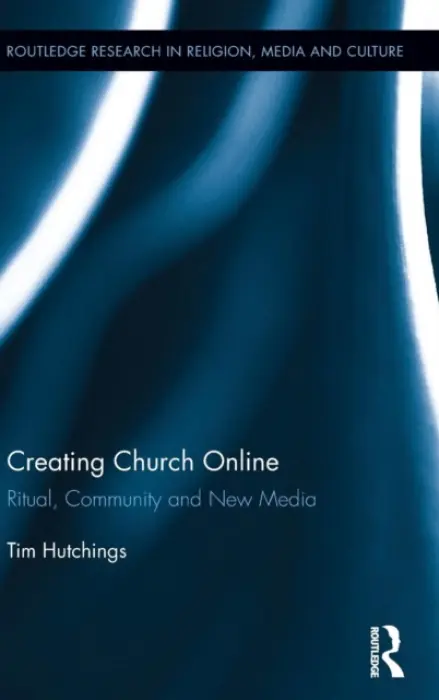 Creating Church Online - Hutchings, Tim