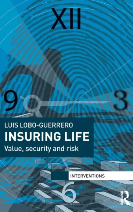 Insuring Life - Lobo-Guerrero, Luis