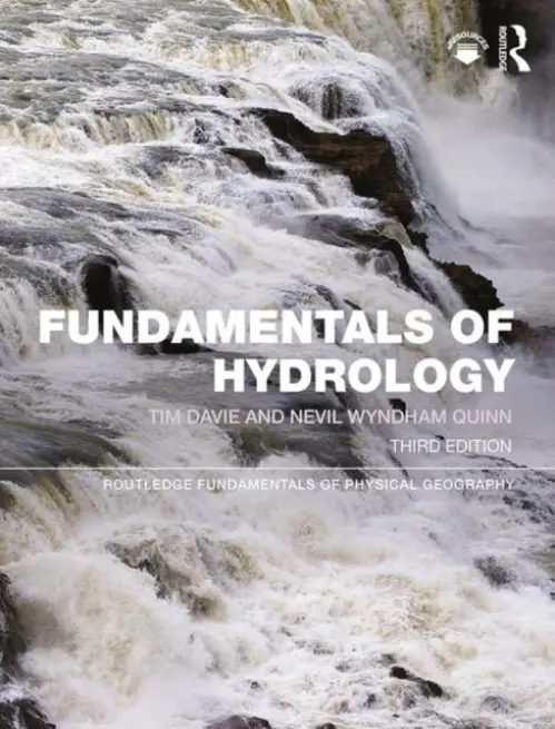 Fundamentals of Hydrology - Davie, Tim a Quinn, Nevil Wyndham
