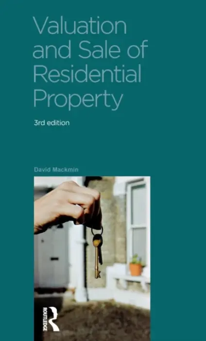 Valuation and Sale of Residential Property - Mackmin, David (Sheffield Hallam University, UK)