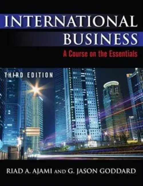 International Business - Ajami, Riad a Goddard, Jason G