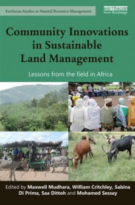 Community Innovations in Sustainable Land Management