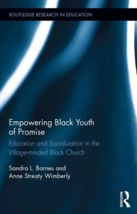 Empowering Black Youth of Promise - Barnes, Sandra a Wimberly, Anne Streaty