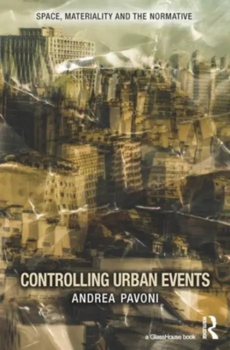 Controlling Urban Events - Pavoni, Andrea