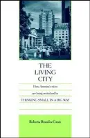 Living City - Gratz, Roberta Brandes
