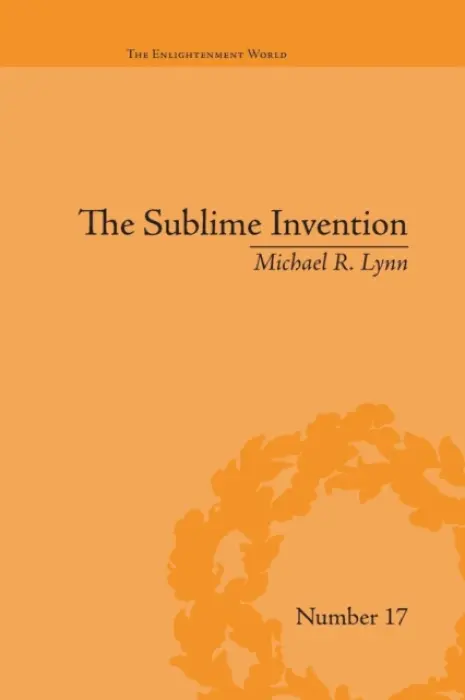 Sublime Invention - Lynn, Michael R