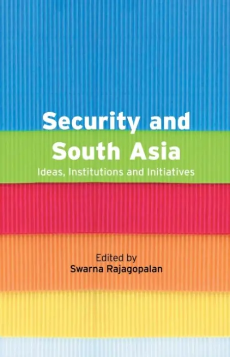 Security and South Asia