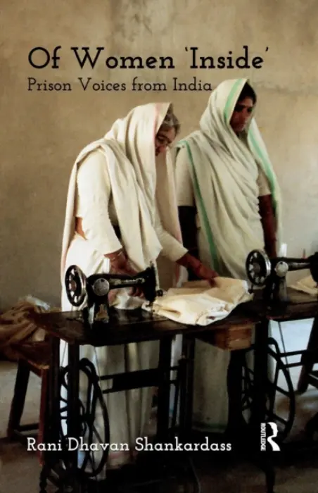 Of Women 'Inside' - Shankardass, Rani Dhavan
