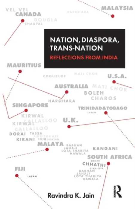 Nation, Diaspora, Trans-nation - Jain, Ravindra K.