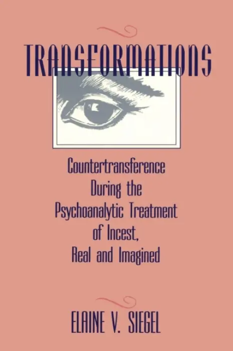 Transformations - Siegel, Elaine V.