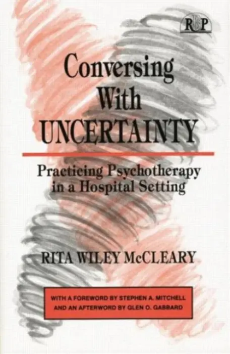 Conversing With Uncertainty - McCleary, Rita W.