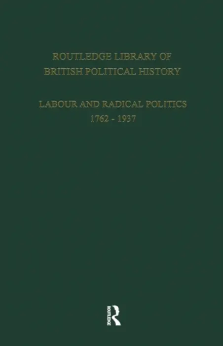 English Radicalism (1935-1961) - Maccoby, S.