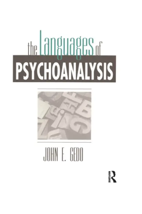 Languages of Psychoanalysis - Gedo, John E.
