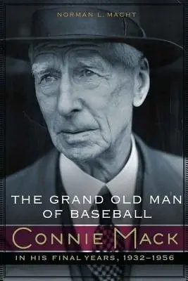 Grand Old Man of Baseball - Macht, Norman L.