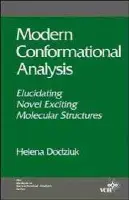Modern Conformational Analysis - Dodziuk, Helena (Institute of Organic Chemistry, Polish Academy of Sciences, Warsaw, Poland)