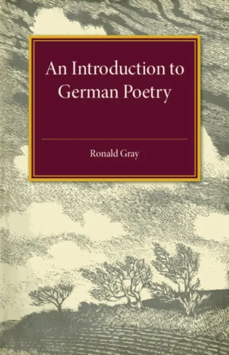 Introduction to German Poetry - Gray, Ronald