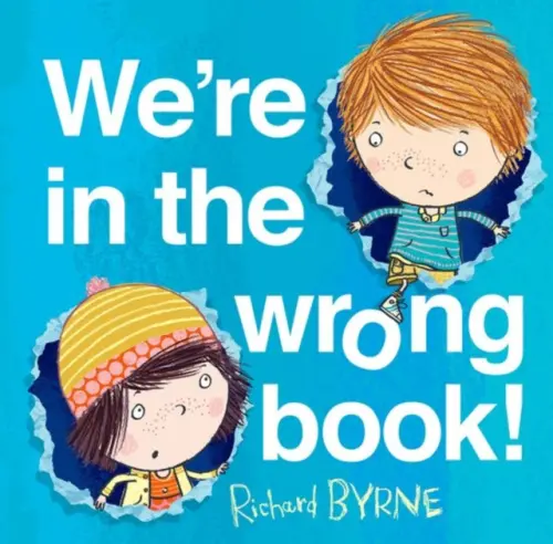We're in the Wrong Book! - Byrne, Richard (, Chichester, UK)