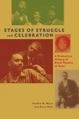 Stages of Struggle and Celebration - Mayo, Sandra M. a Holt, Elvin