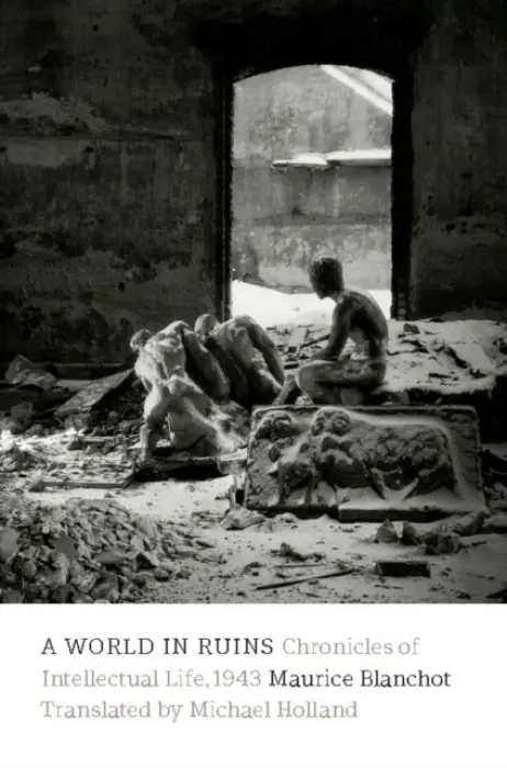 World in Ruins - Blanchot, Maurice