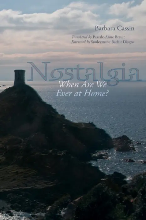 Nostalgia - Cassin, Barbara