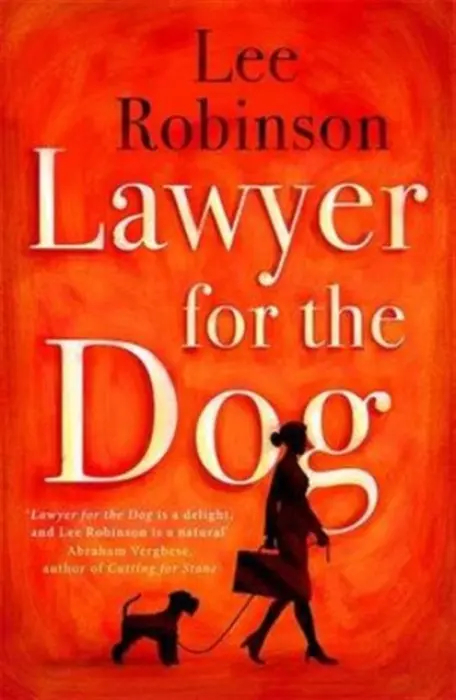 Lawyer for the Dog - Robinson, Lee