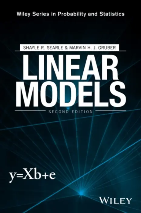 Linear Models - Searle, Shayle R. (Cornell University, Ithaca, New York) a Gruber, Marvin H. J.