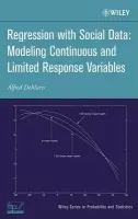 Regression With Social Data - DeMaris, Alfred (Bowling Green State University, OH, USA)