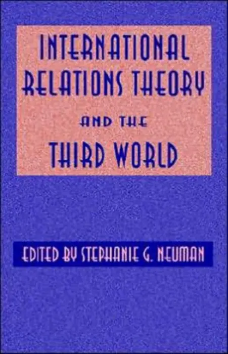 International Relations Theory and the Third World