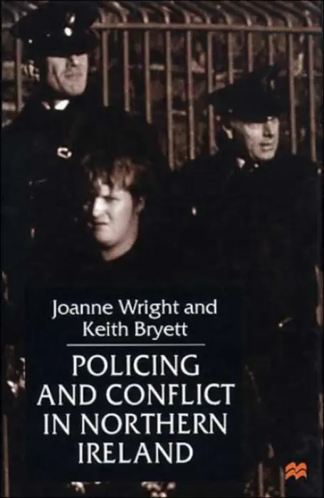 Policing and Conflict in Northern Ireland - Wright, J.