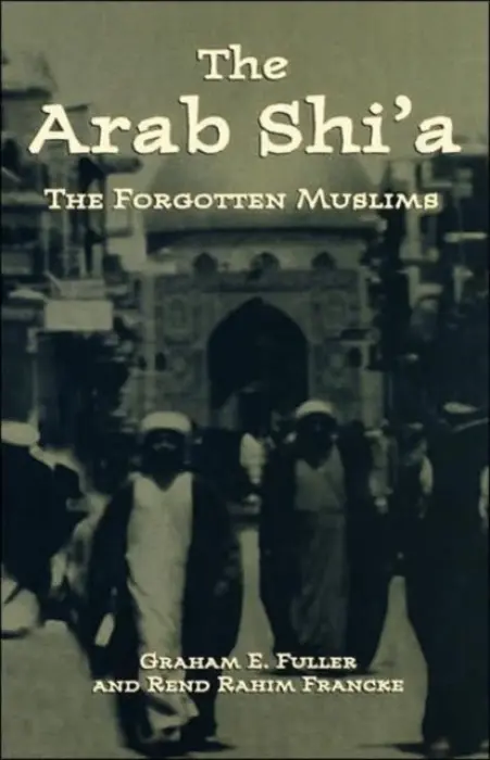 Arab Shi'a - Fuller, Graham E. a Francke, Rend Rahim