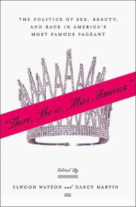 "There She Is, Miss America"
