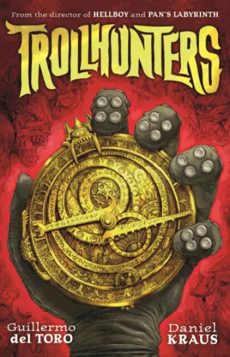 Trollhunters - Toro, Guillermo Del a Kraus, Daniel