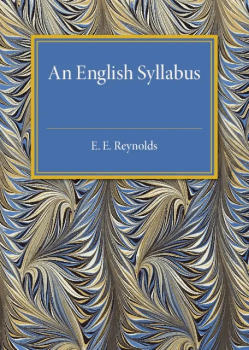 English Syllabus - Reynolds, E. E.