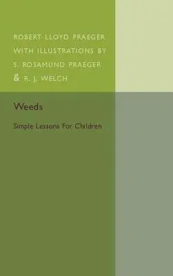 Weeds - Praeger, Robert Lloyd