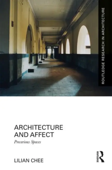Architecture and Affect - Chee, Lilian