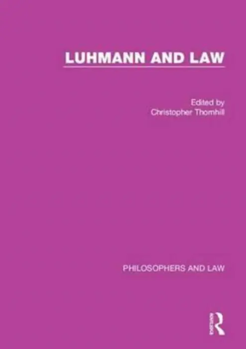 Luhmann and Law - Thornhill, Christopher