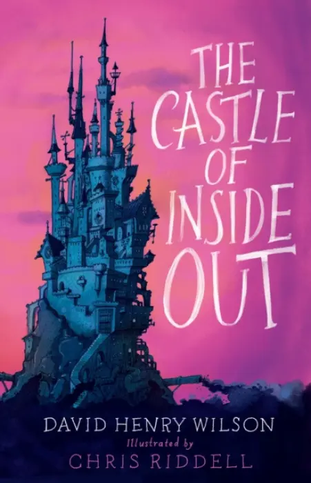 Castle of Inside Out - Wilson, David Henry