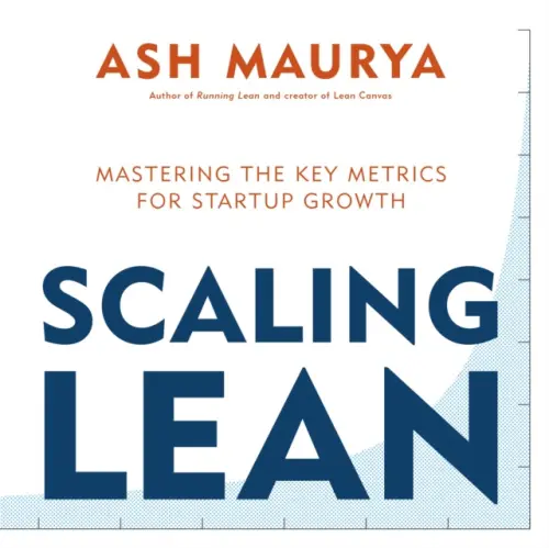 Scaling Lean - Maurya Ash